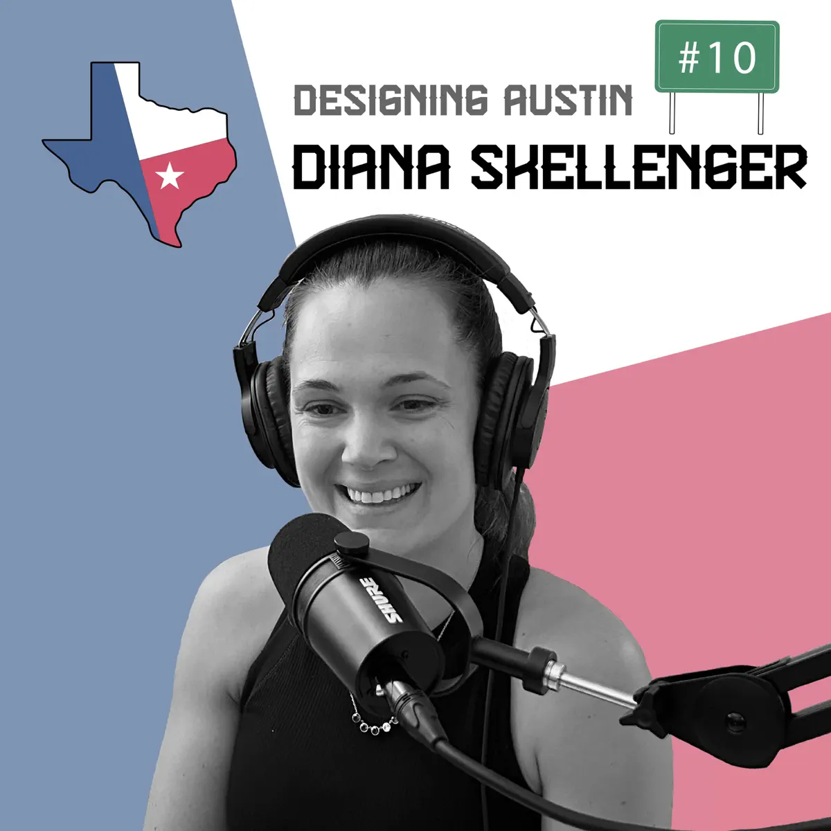 Featured on Designing Austin Podcast:  Diana Skellenger – Founder of Skelly Build